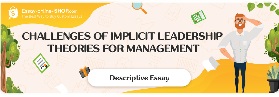 Challenges of Implicit Leadership Theories for Management