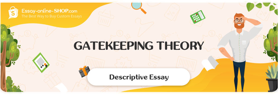 Gatekeeping Theory