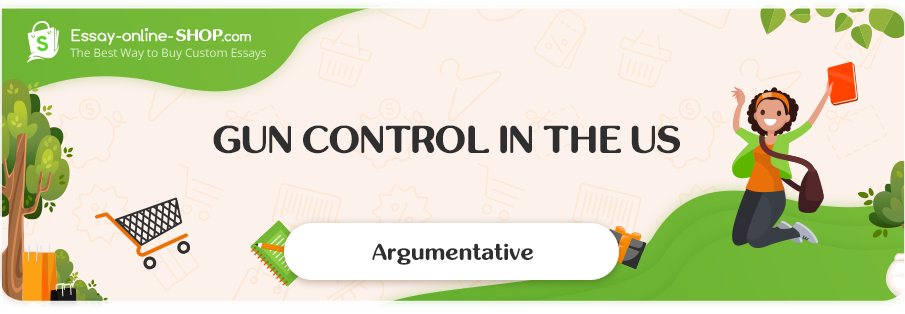 Gun Control in the US